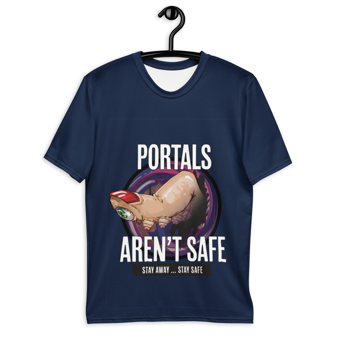 Portals aren't safe T-shirt