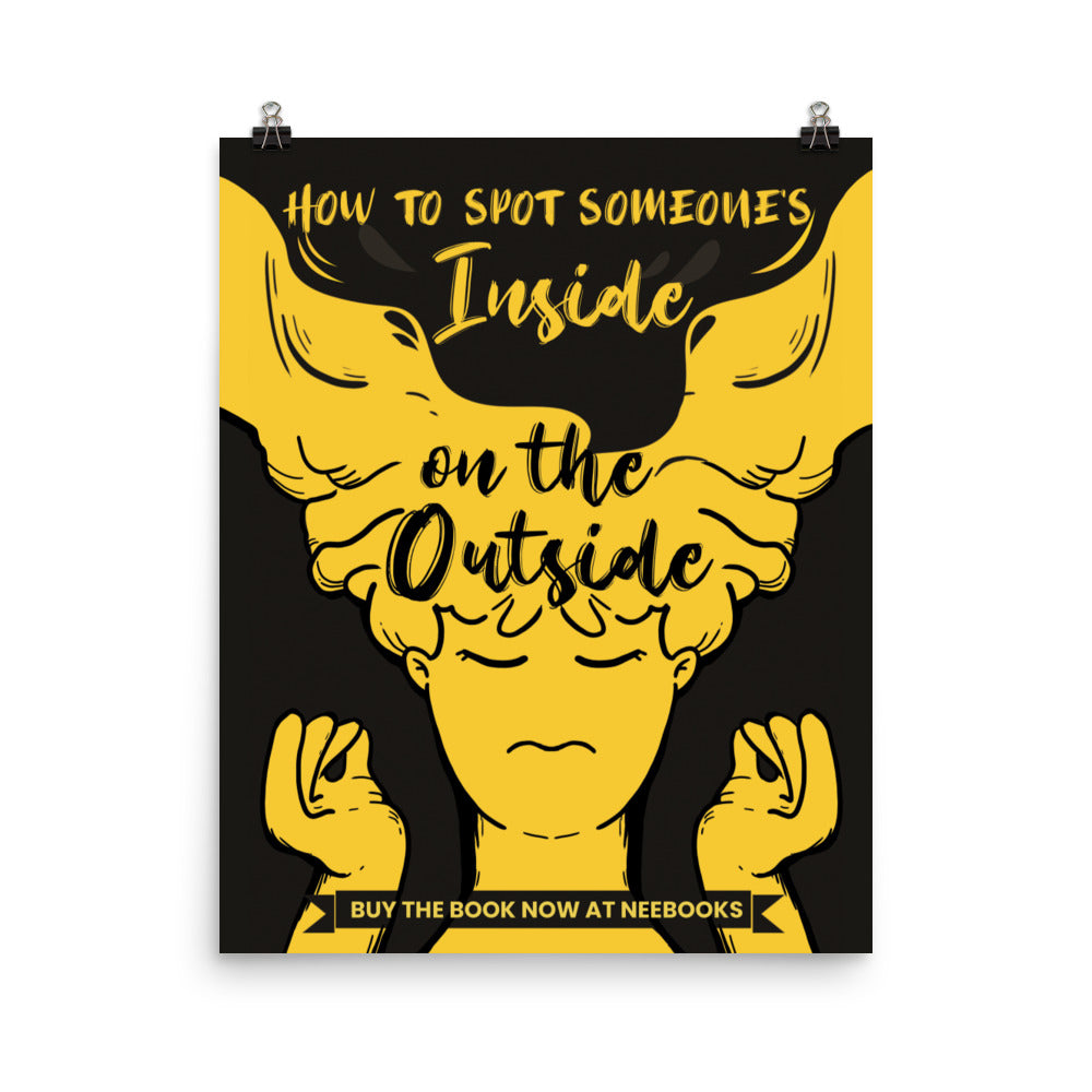 How to spot someone's inside on the outside Poster