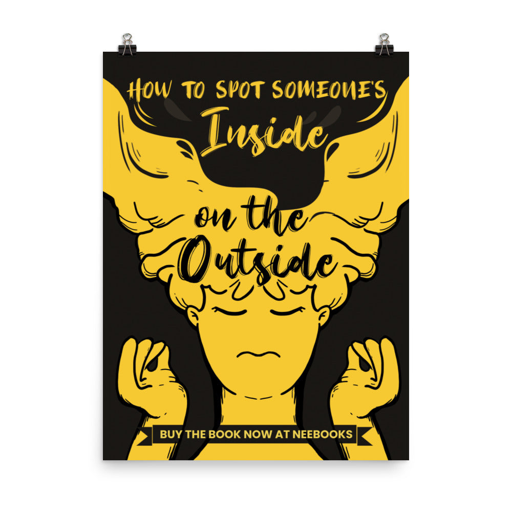 How to spot someone's inside on the outside Poster